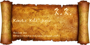 Kautz Kájusz névjegykártya
